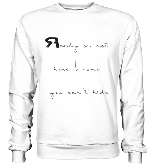 ReadyOrNot - Basic Sweatshirt - RAPART